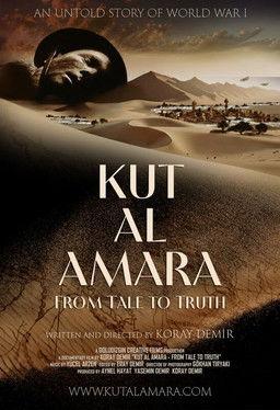 Kut Al Amara: From Tale to Truth
