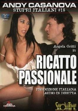 Stupri italiani 18: Ricatto passionale
