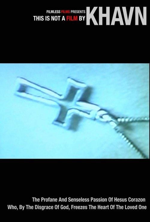 The Profane And Senseless Passion Of Jesus Corazon Who, By The Disgrace Of God, Freezes The Heart Of The Loved One