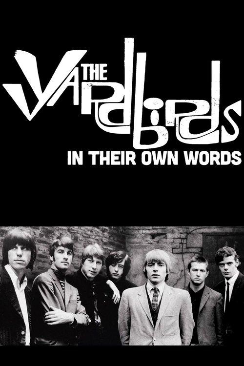 The Yardbirds: In Their Own Words