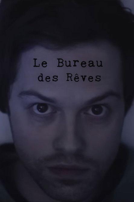 Le bureau des rêves