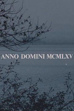 Anno Domini MCMLXV