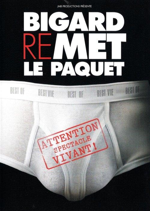 Bigard - Remet le paquet