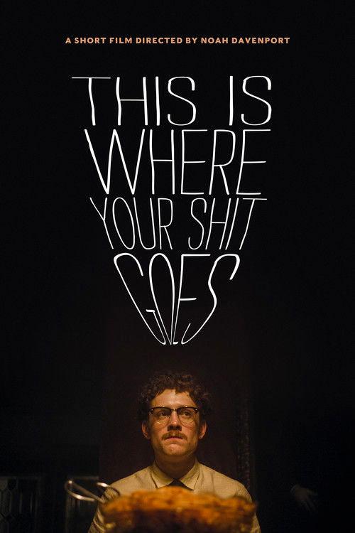 This Is Where Your Shit Goes