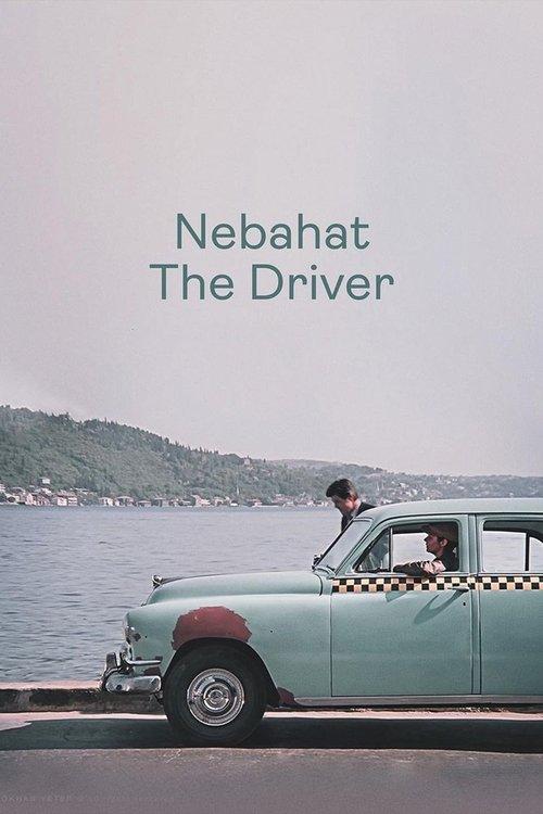 Nebahat The Driver