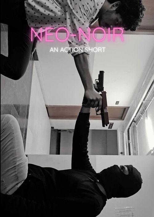 Neo Noir - An Action Short