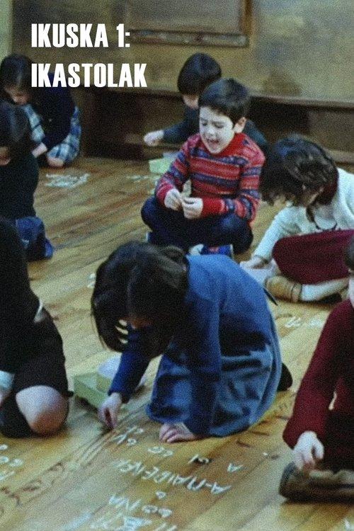 Ikuska 1: Ikastolak