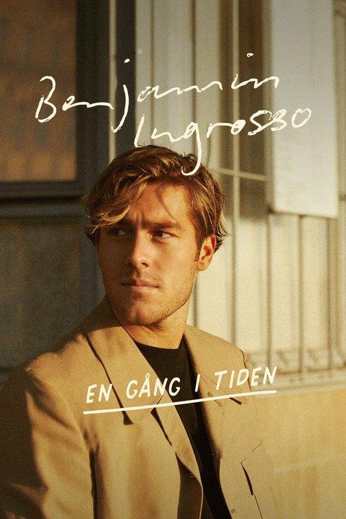 Benjamin Ingrosso: En gång i tiden