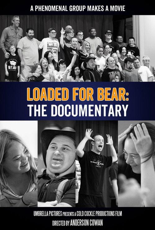 Loaded for Bear: The Documentary