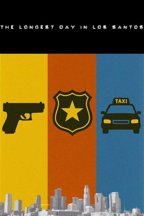 The Longest Day in Los Santos