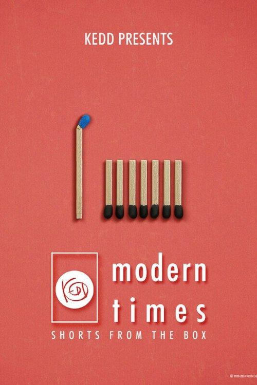 SHORTS FROM THE BOX / Modern Times