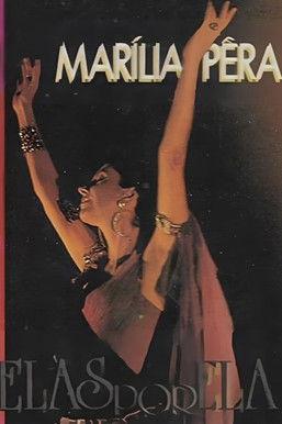 Marília Pêra: Elas por Ela