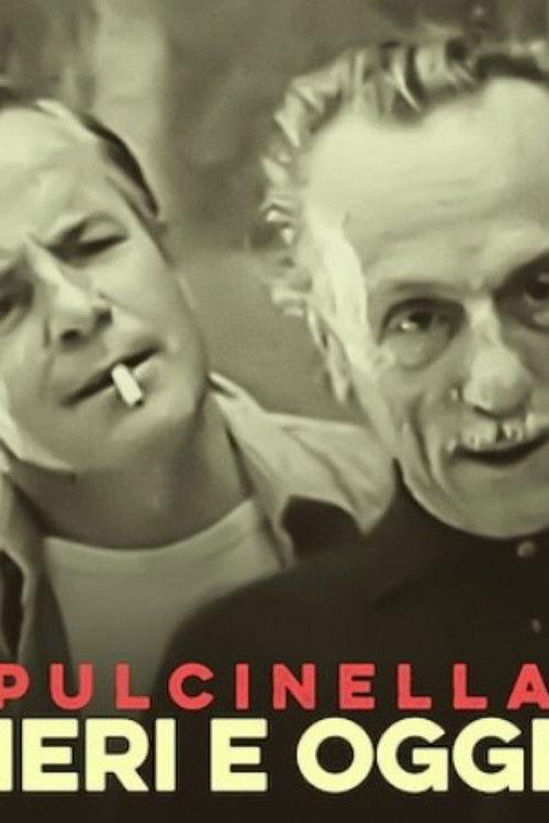 Pulcinella - Ieri e oggi