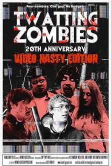 Twatting Zombies