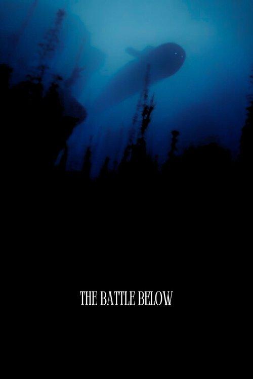 The Battle Below