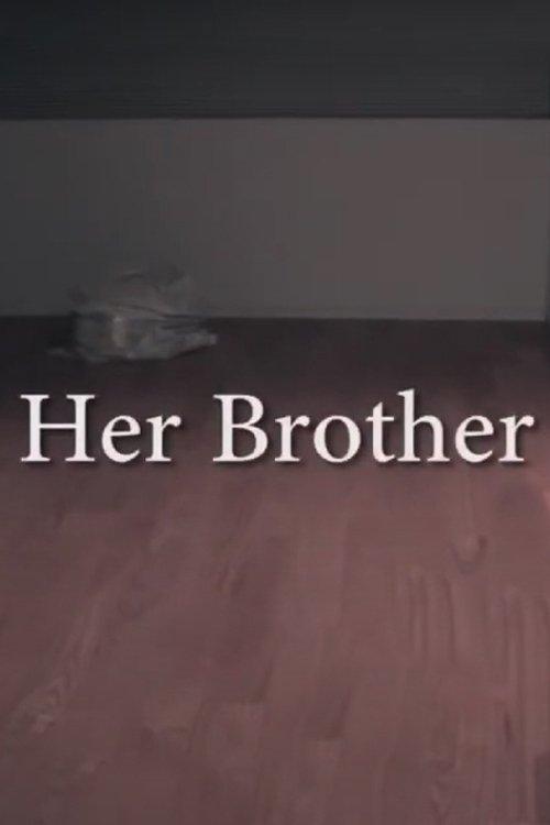 Her Brother