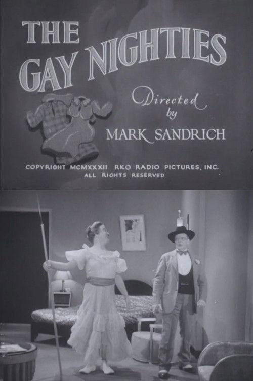 The Gay Nighties
