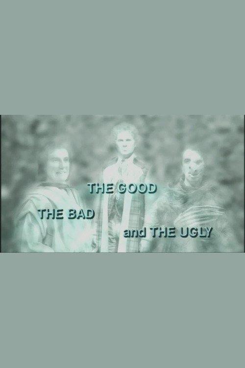 The Good, the Bad and the Ugly