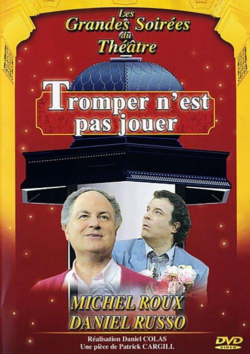 Tromper n'est pas jouer