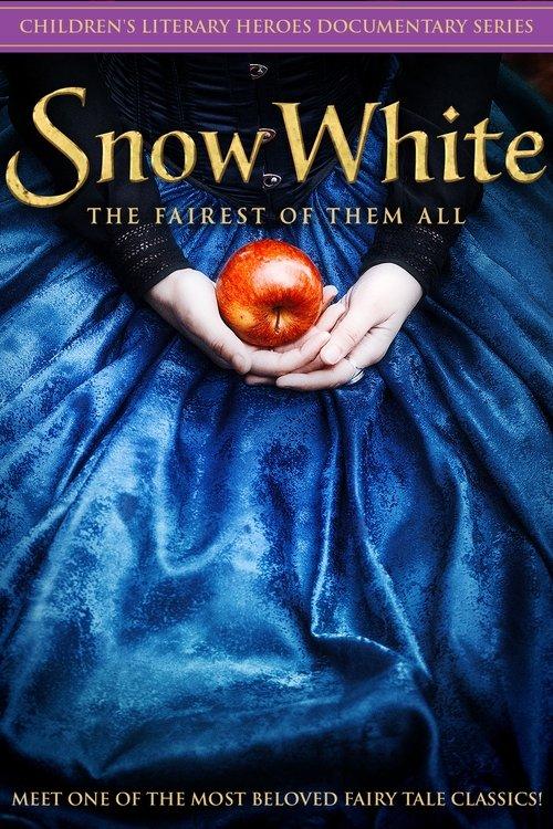 Snow White: The Fairest of Them All