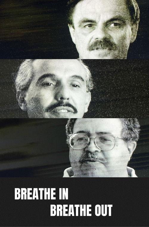 Breathe In, Breathe Out