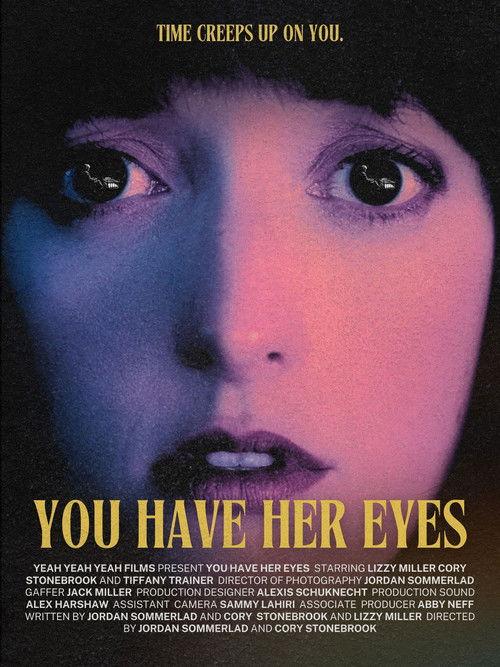 You Have Her Eyes
