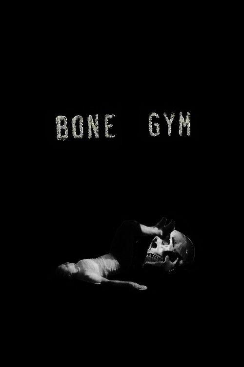 Bone Gym