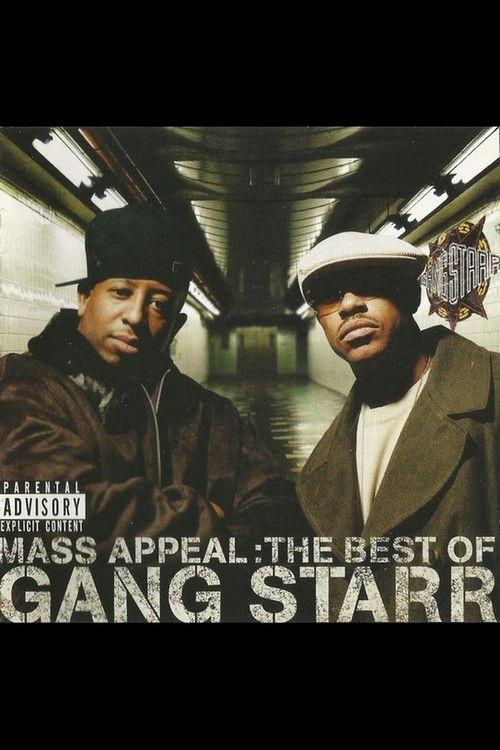 Mass Appeal: The Best of Gang Starr