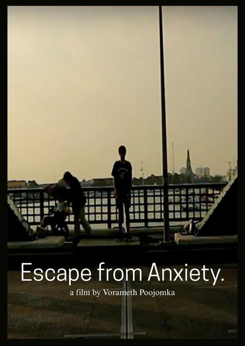 Escape from Anxiety
