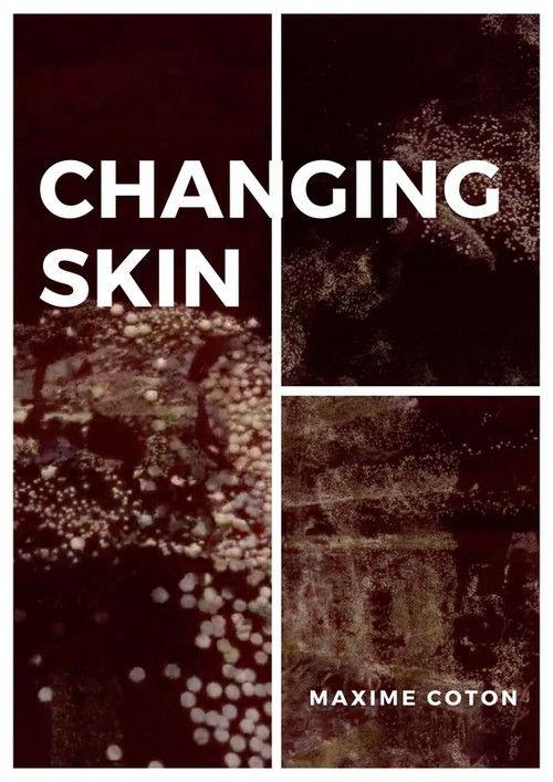 Changing Skin