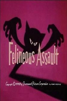 Felineous Assault