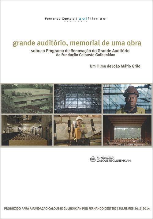 Grande Auditório, memorial de uma obra