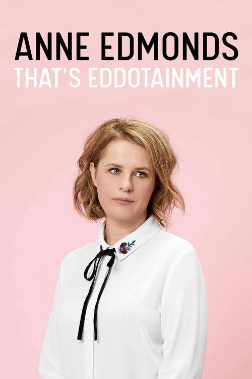Anne Edmonds: That's Eddotainment