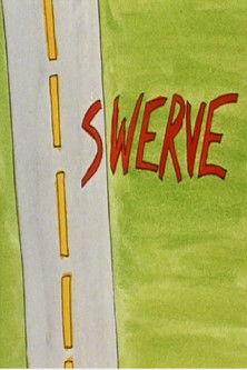 Swerve