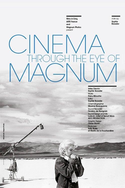 Cinema Through the Eye of Magnum