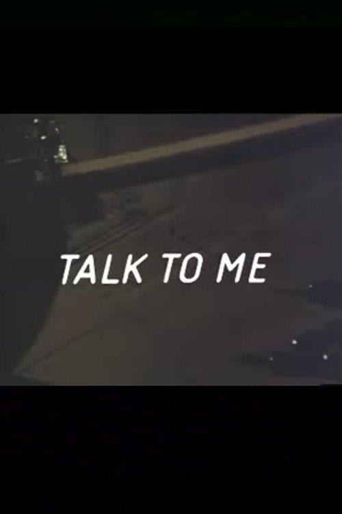 Talk to Me