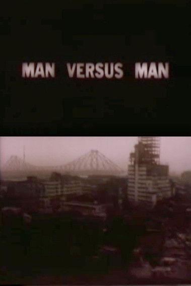 Man Versus Man