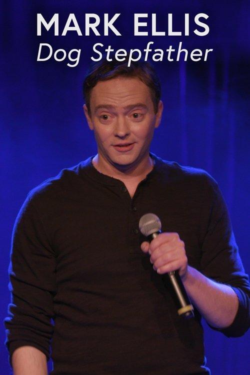 Mark Ellis: Dog Stepfather