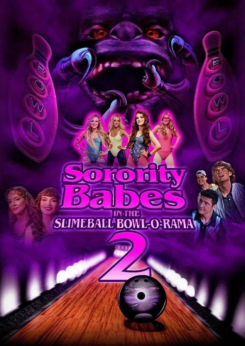 Sorority Babes in the Slimeball Bowl-O-Rama 2