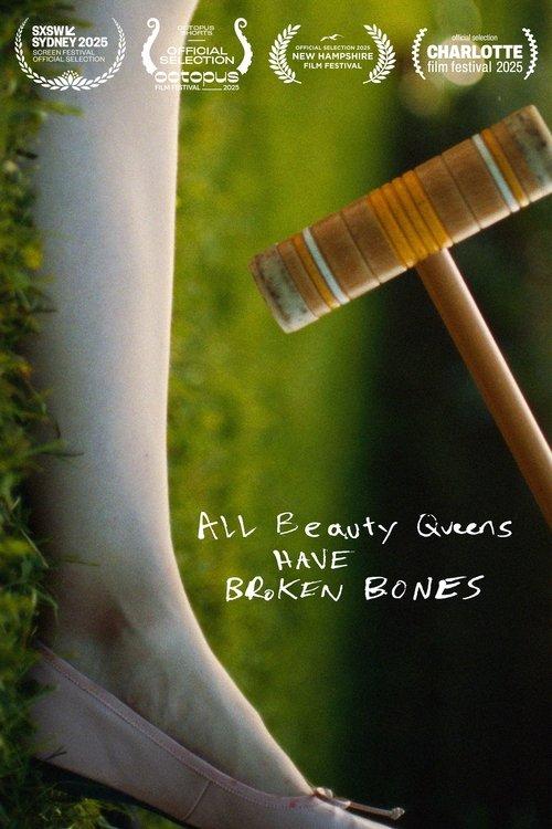 All Beauty Queens Have Broken Bones