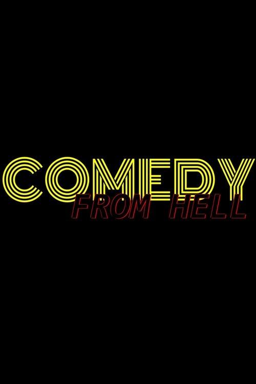 Comedy From Hell