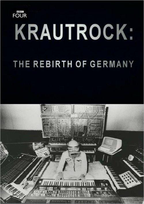 Krautrock: The Rebirth of Germany