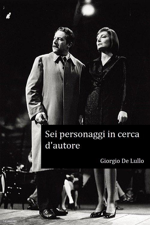 Six Characters in Search of an Author