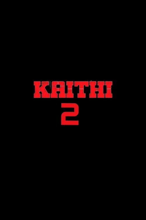 Kaithi 2