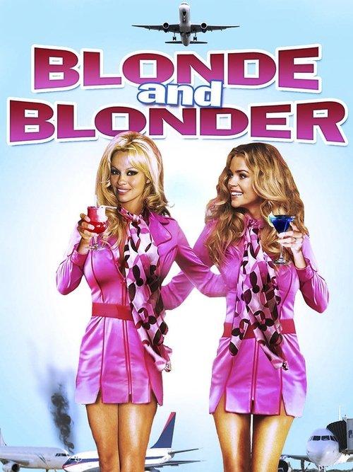 The Making of 'Blonde and Blonder'