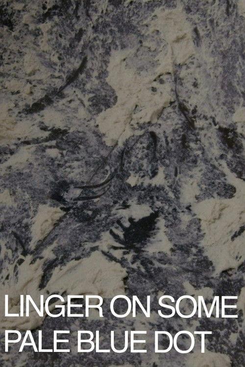 Linger on Some Pale Blue Dot