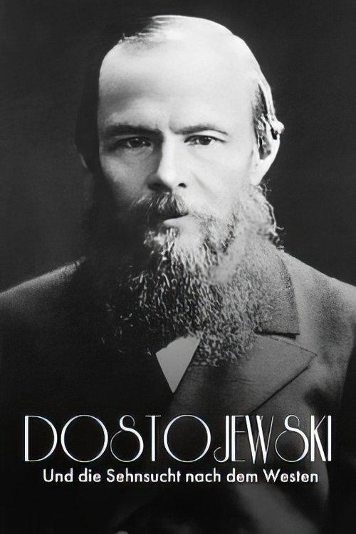 Russisch Roulette: Dostojewski und die Sehnsucht nach dem Westen