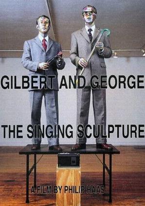 Gilbert and George The Singing Sculpture