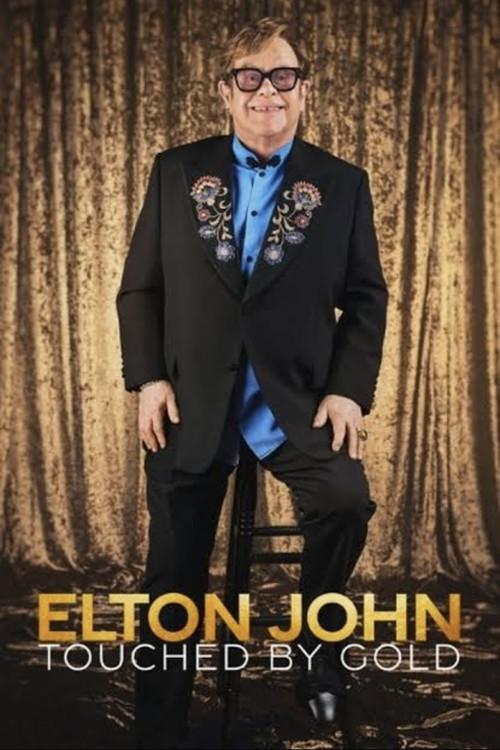 Elton John: Touched By Gold