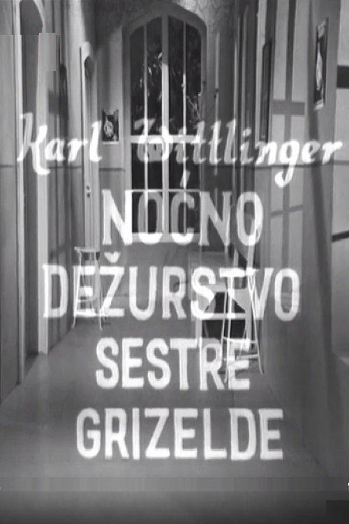 Nurse Griselda's Night Watch